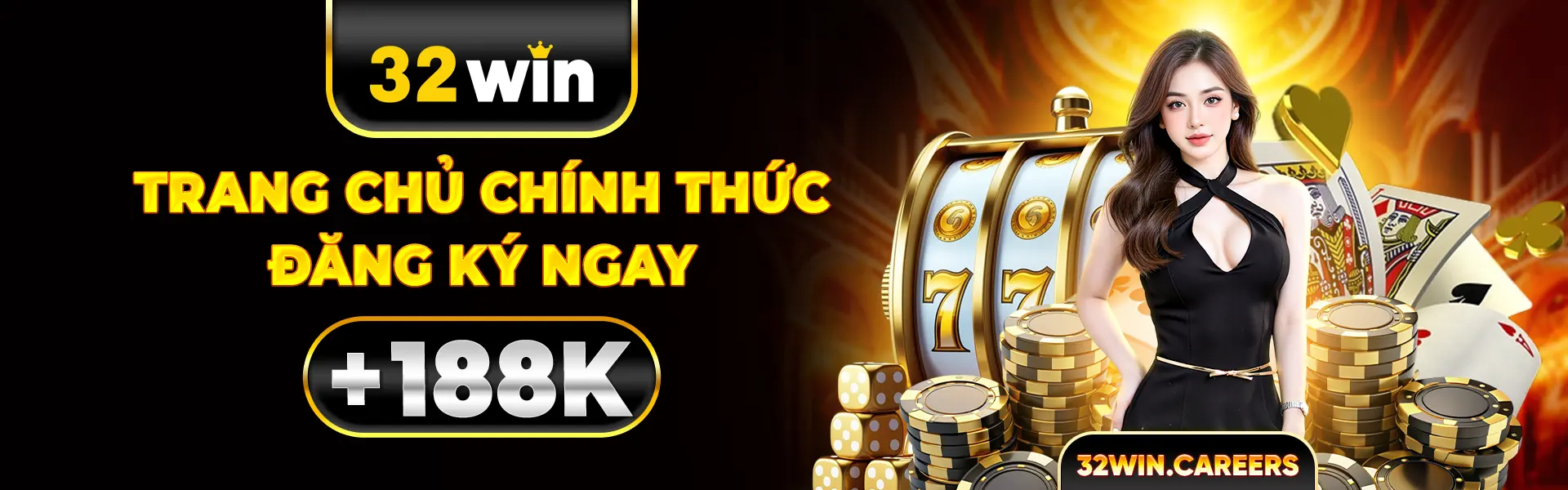 32win trang chủ chính thức đăng ký ngay +188K